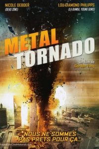 Metal Tornado (2011) : มหาพายุเหล็กฟัดสะบัดโลก [VCD Master พากย์ไทย]