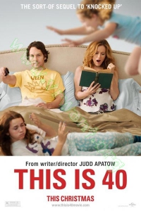 This Is 40 (2012) : โอ๊ย...40 จะวัยทีนหรือวัยทอง [VCD Master พากย์ไทย]